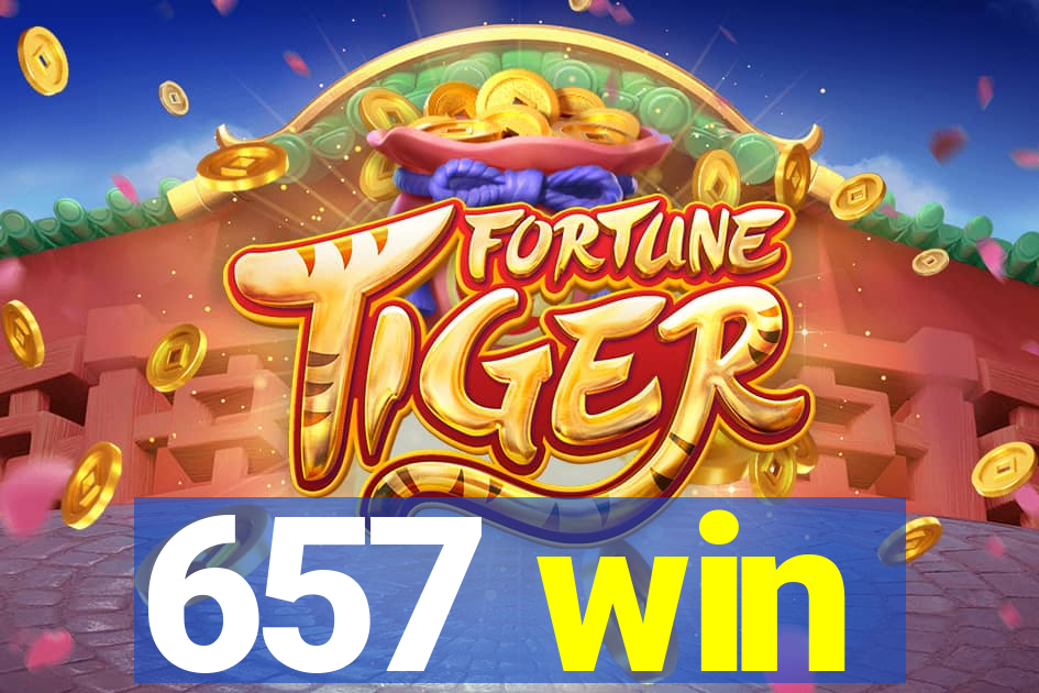 657 win